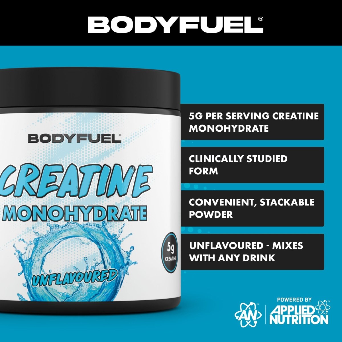 BodyFuel™ Creatine Monohydrate